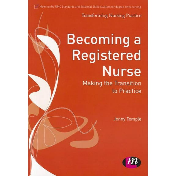 Transforming Nursing Practice Becoming a Registered Nurse, (Paperback)