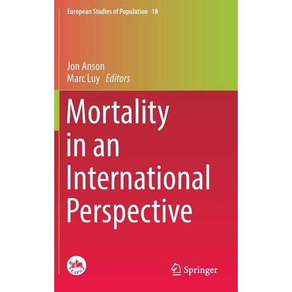 European Studies of Population Mortality in an International Perspective, Book 18, (Hardcover)