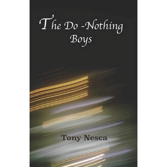 The Do-Nothing Boys (Paperback)