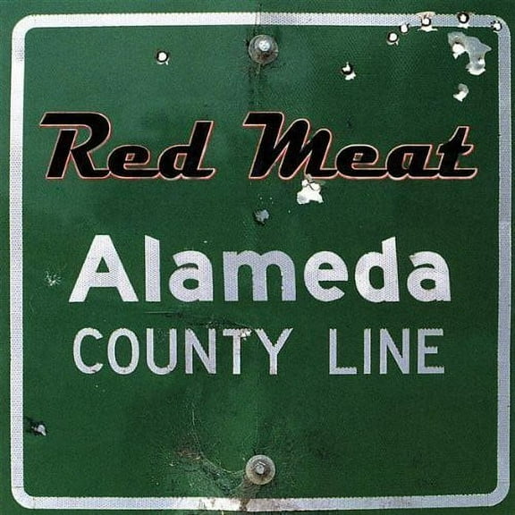 Red Meat - Alameda County Line - Country - CD