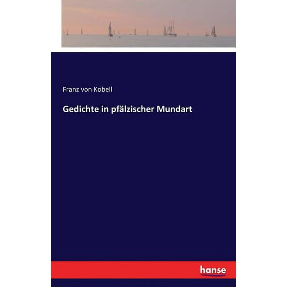 Gedichte in Pfalzischer Mundart