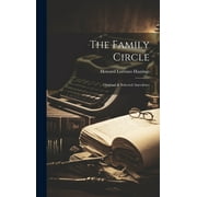 The Family Circle : Original & Selected Anecdotes (Hardcover)