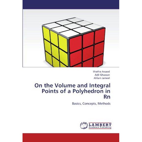 Sur le Volume et les Points Intégraux d'Un Polyèdre en RN