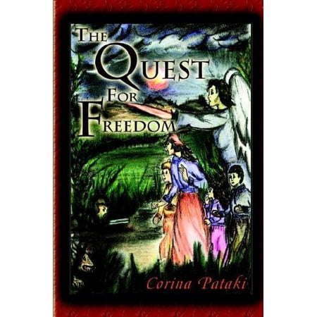 Pre-Owned The Quest For Freedom (Paperback) 0971270155 9780971270152