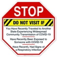 thumbnail image 1 of Stop Do Not Visit If You Traveled Or Have Symptoms Sign, 18x18 Aluminum, 1 of 1