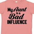 thumbnail image 4 of Inktastic My Aunt is a Bad Influence Boys or Girls Toddler T-Shirt, 4 of 5