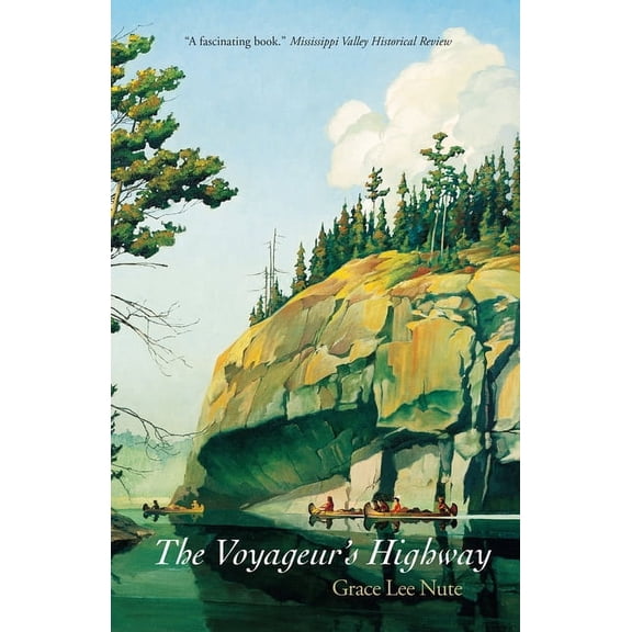 Mysteries & Horror The Voyageur's Highway: Minnesota's Border Lake Land, (Paperback)