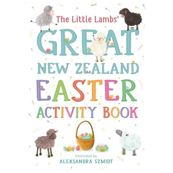 The Little Lambs' Great New Zealand Easter Activity Book (Paperback)