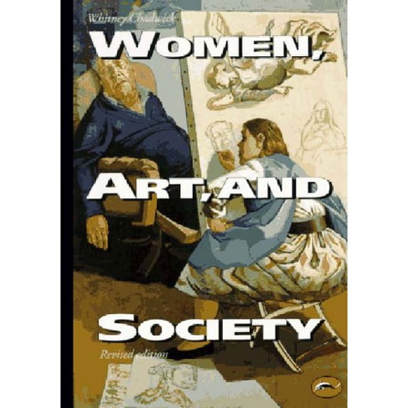 Pre-Owned Women, Art, and Society (World of Art) (Paperback) 0500202931 9780500202937
