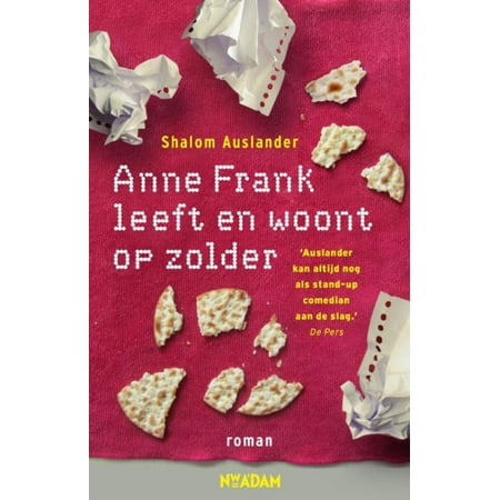 Anne Frank leeft en woont op zolder - eBook (The Best Of Frank Ocean)