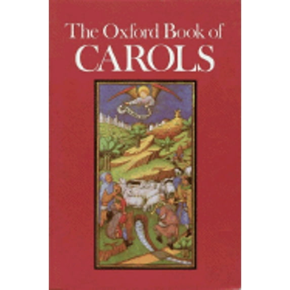 Pre-Owned The Oxford Book of Carols: Music Edition (Paperback) by Percy Dearmer, R Vaughan Williams, Dr. Martin Shaw