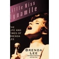 thumbnail image 1 of Pre-Owned Little Miss Dynamite: The Life and Times of Brenda Lee (Hardcover) 0786866446 9780786866441, 1 of 1