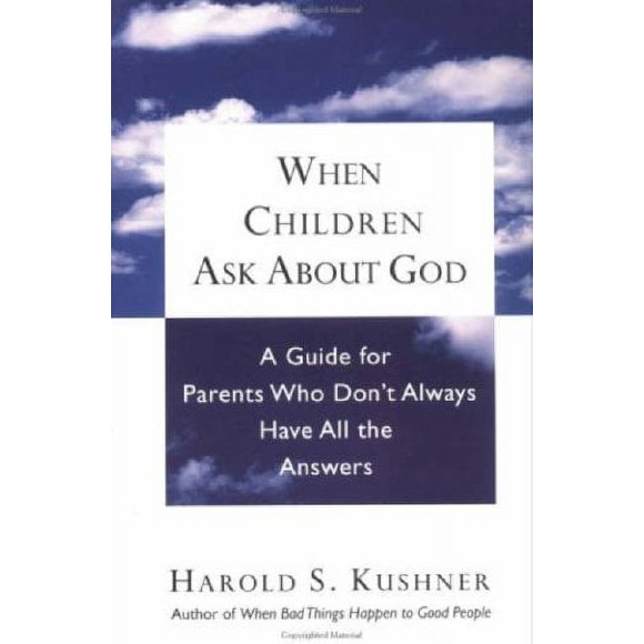 Pre-Owned When Children ask about God : A Guide for Parents Who Don't Always Have All the Answers 9780805210330