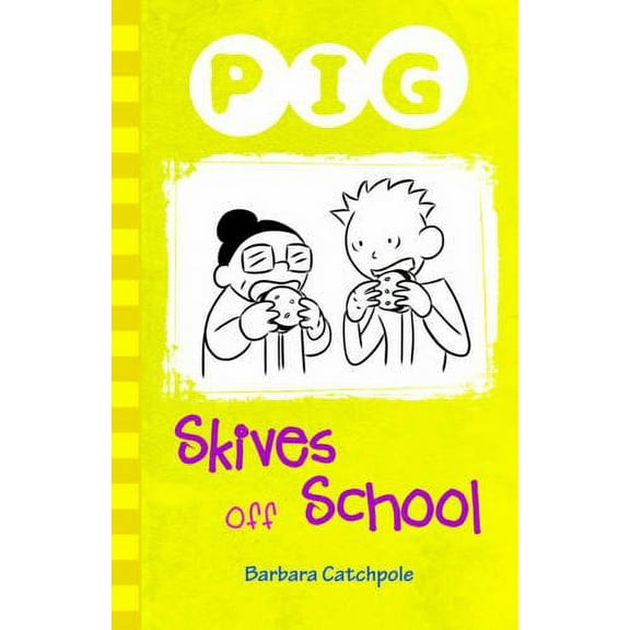 Pig Skives off School