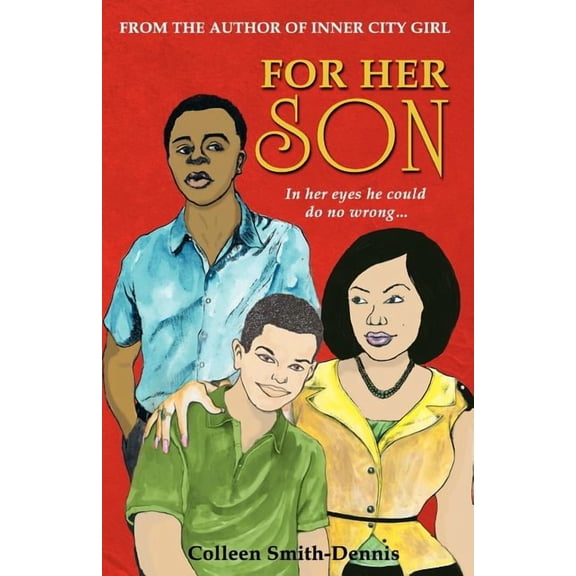 For Her Son (Paperback) by Colleen Smith-Dennis