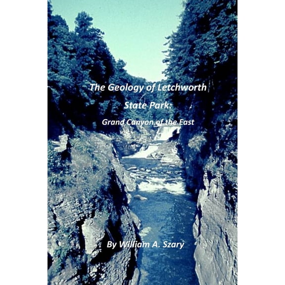 The Geology of Letchworth State Park (Paperback)
