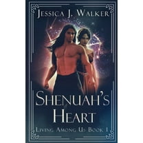 Living Among Us Shenuah's Heart, Book 1, (Paperback)