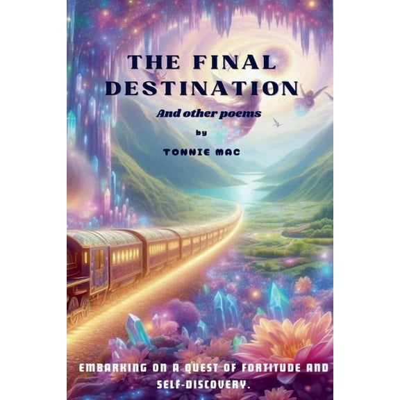 The Final Destination and Other Poems, (Paperback)