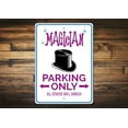 thumbnail image 1 of Magician Parking Only Novelty Sign, Metal Wall Decor - 10x14 inches, 1 of 4