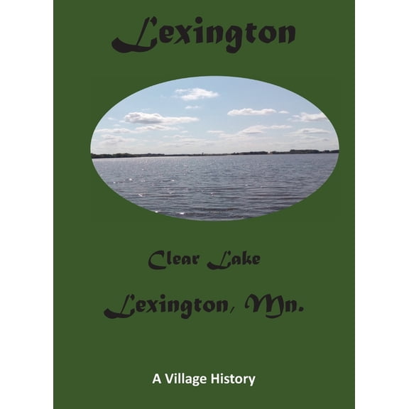 Lexington History Book 1-28-23, (Hardcover)