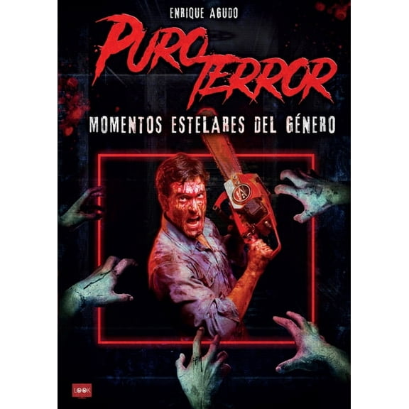 Look Puro Terror: Momentos Estelares del Género, (Paperback)