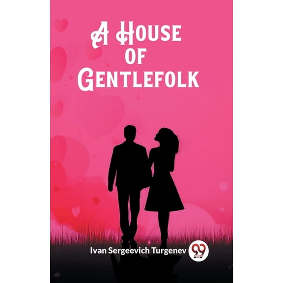 A House of Gentlefolk, (Paperback)
