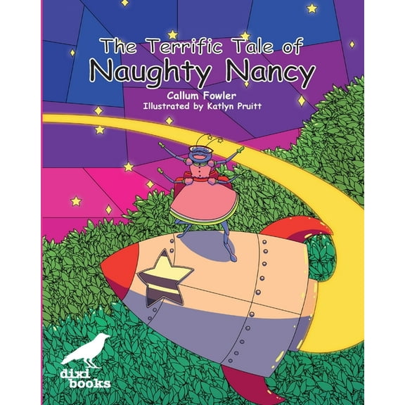 The Terrific Tale of Naughty Nancy, (Paperback)