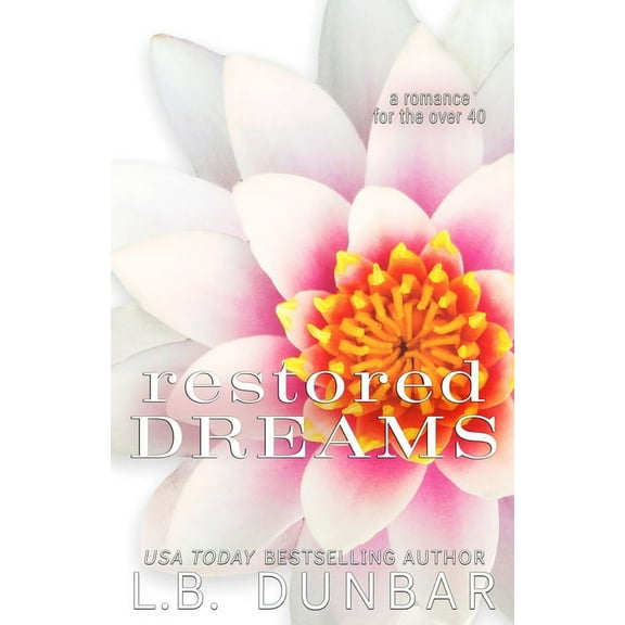 Restored Dreams (anniversary edition), (Paperback)