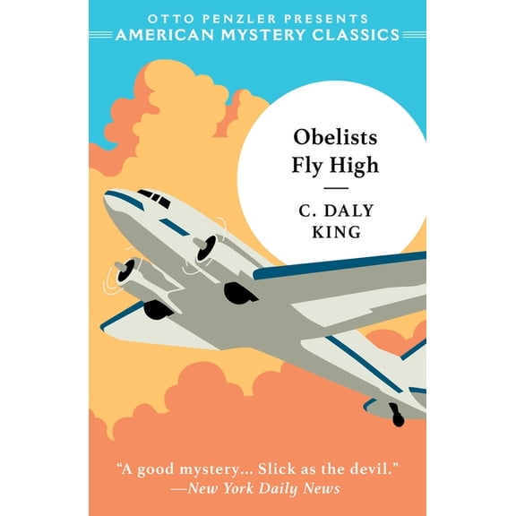 American Mystery Classics Obelists Fly High, (Paperback)