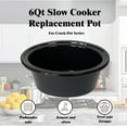 thumbnail image 2 of 6qt Ceramic Pot Insert, Compatible with Crockpot Slow Cooker Models SCCPV600-S-BR, CPSCVO60LL-BP, CPSCVC60LLS, 2 of 8