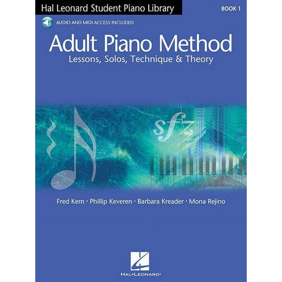 Hal Leonard Student Piano Library (Songb Hal Leonard Adult Piano Method - Book 1 Lessons, Solos, Technique and Theory with Online Audio Access and Playback  Feat, (Paperback)