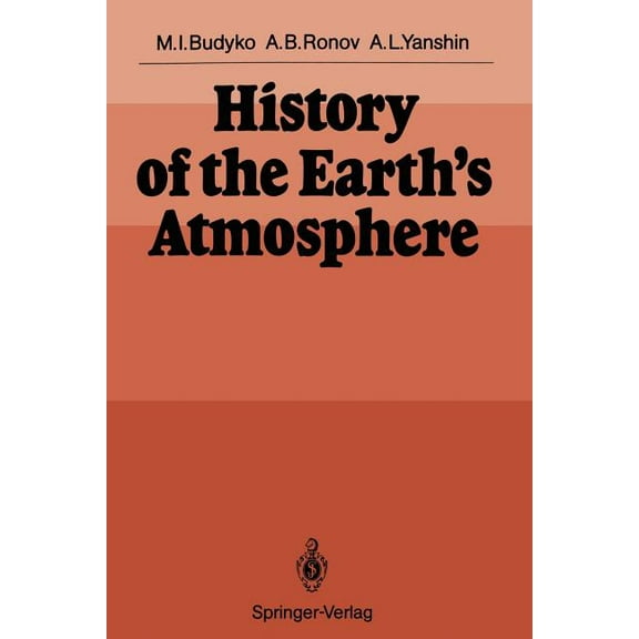 History of the Earth's Atmosphere, (Paperback)