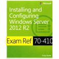 thumbnail image 1 of Pre-Owned Exam Ref 70-410 Installing and Configuring Windows Server 2012 R2 (McSa) (Paperback) 0735684243 9780735684249, 1 of 1