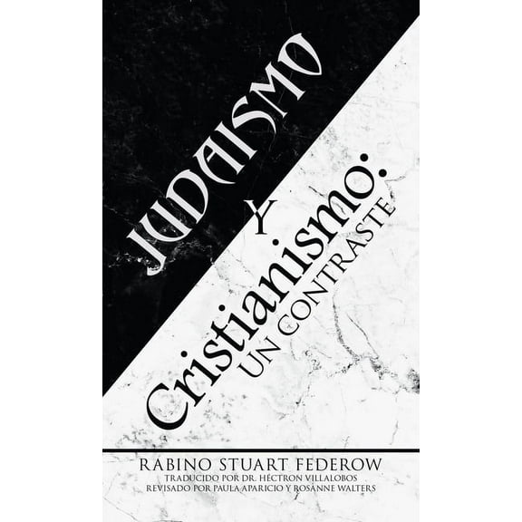 Judaismo y Cristianismo : Un contraste (Hardcover)