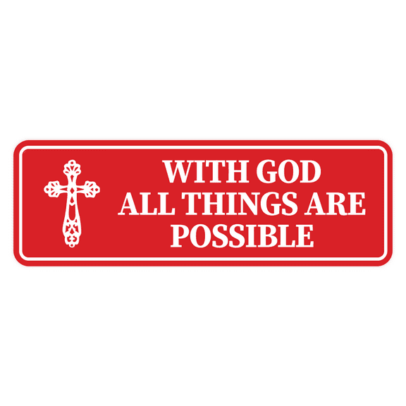 Standard With God All Things are Possible Sign (Red) - Large