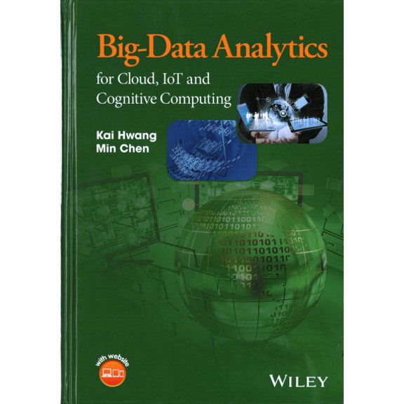 Pre-Owned Big-Data Analytics for Cloud, IoT and Cognitive Computing (Hardcover) 1119247020 9781119247029