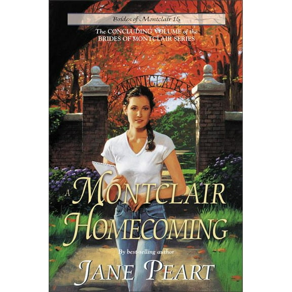 Brides of Montclair A Montclair Homecoming, Book 15, (Paperback)