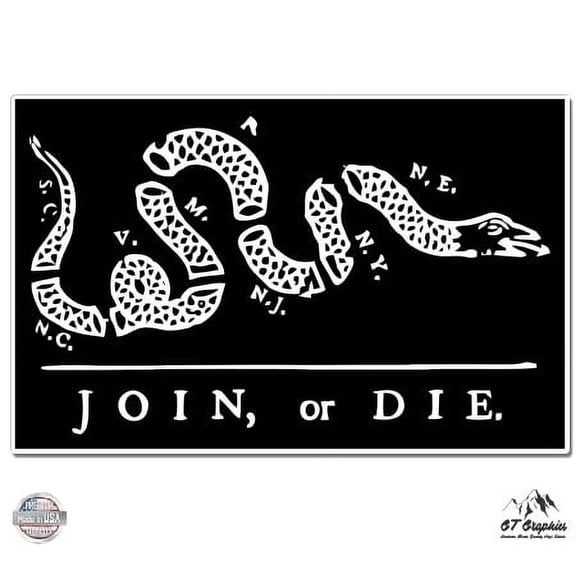 Join Or Die - 3" Vinyl Sticker - For Car Laptop I-Pad Phone Helmet Hard Hat - Waterproof Decal