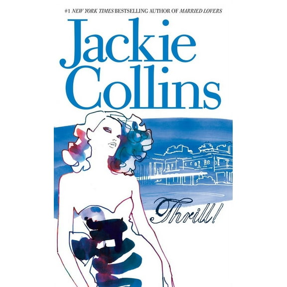 Thrill : A NOVEL (Paperback)