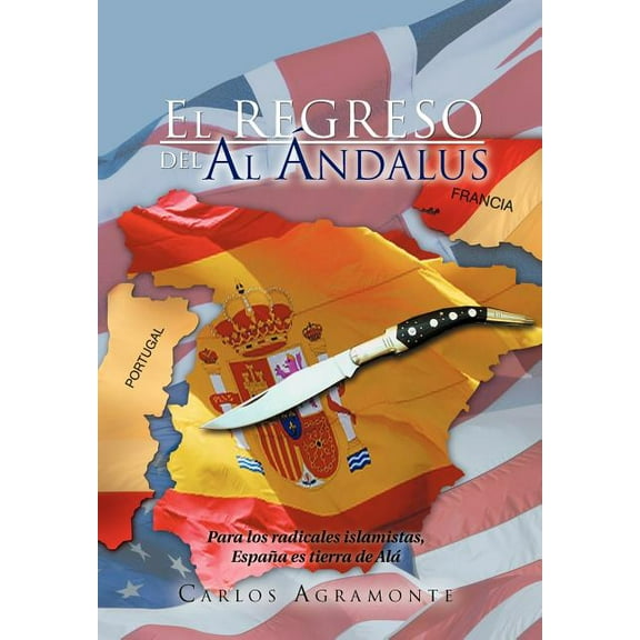 El Regreso del Al Ndalus (Hardcover)