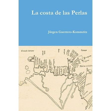 La costa de las Perlas, (Paperback)