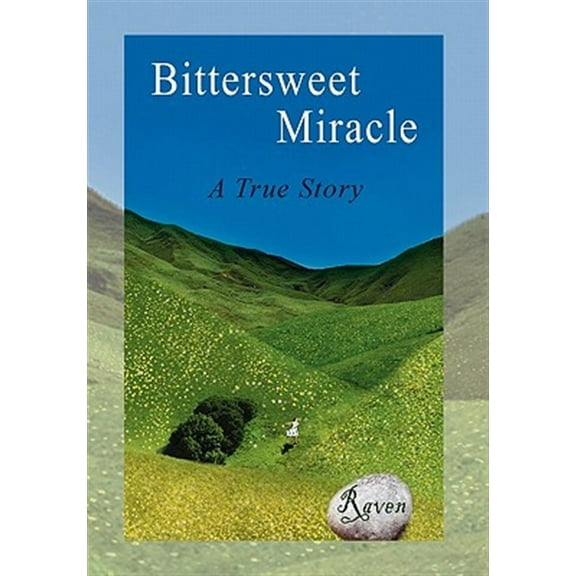 Bittersweet Miracle (Paperback)
