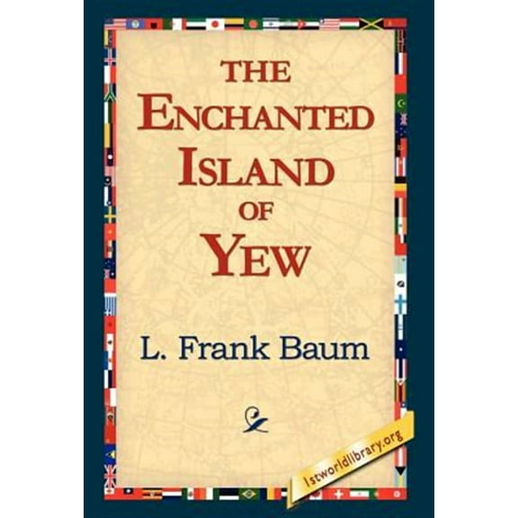 The Enchanted Island of Yew (Hardcover)