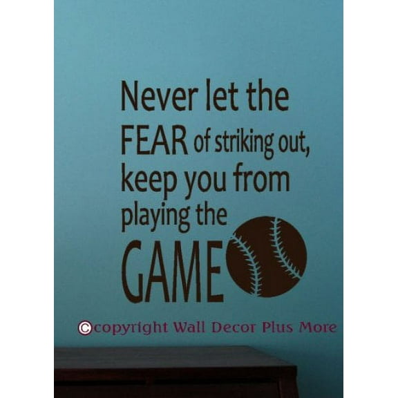 Bedroom Décor Never Let The Fear of Striking Out Baseball Quote Wall Decals, 23x19-Inch, Chocolate Brown