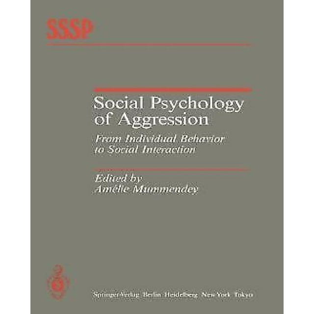 Psychologie Sociale de l'Agression: du Comportement Individuel à l'Interaction Sociale