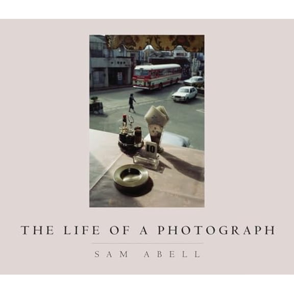 Pre-Owned The Life of a Photograph, 9781426203299, 1426203292, Hardcover,