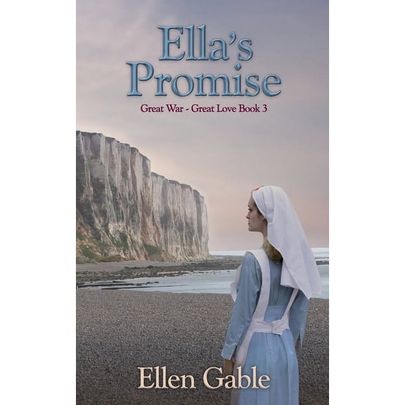 Great War Great Love Ella's Promise, Book 3, (Paperback)