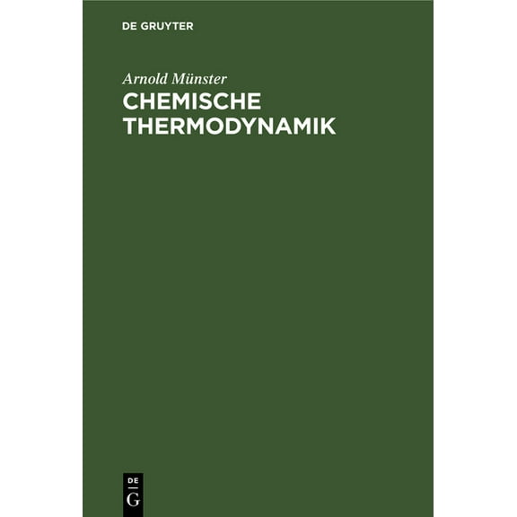 Chemische Thermodynamik, (Hardcover)