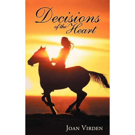 Decisions of the Heart (Paperback)