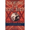 thumbnail image 1 of Pre-Owned Looking for Lost Bird: A Jewish Woman Discovers Her Navajo Roots (Paperback) 0380795531 9780380795536, 1 of 1